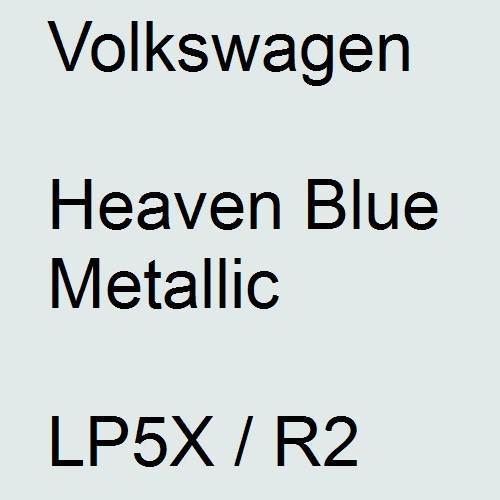 Volkswagen, Heaven Blue Metallic, LP5X / R2.